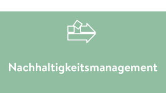 Nachhaltigkeitsmanagement Nachhaltigkeitsmanagement