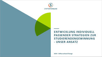 Entwicklung individuell passender Strategien zur Studierendengewinnung - Unser Ansatz Entwicklung individuell passender Strategien zur Studierendengewinnung - Unser Ansatz